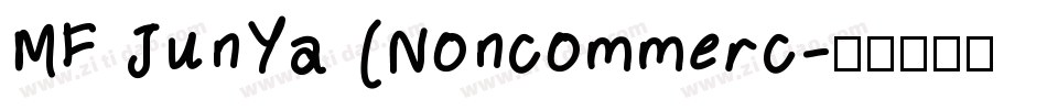 MF JunYa (Noncommerc字体转换